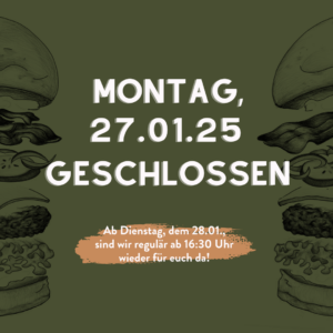 Montag geschlossen